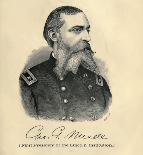 George Meade, 1st President of Lincoln Institution